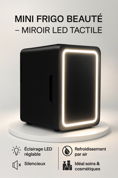 Mini Frigo Skincare 6L avec Miroir LED – Conservez vos Soins et Maquillages au Frais