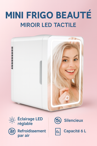Mini Frigo Skincare 6L avec Miroir LED – Conservez vos Soins et Maquillages au Frais